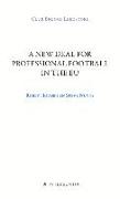 A New Deal for Professional Football in the Eu