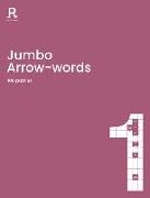 Jumbo Arrowwords Book 1: An Arrow Words Book for Adults Containing 100 Large Puzzles