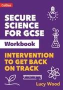 Secure Science for GCSE Workbook