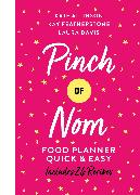 Pinch of Nom Food Planner: Quick & Easy