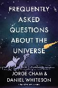 Frequently Asked Questions about the Universe
