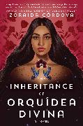 The Inheritance of Orquidea Divina