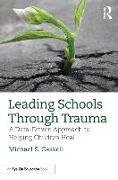 Leading Schools Through Trauma