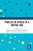 Publics in Africa in a Digital Age