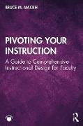 Pivoting Your Instruction