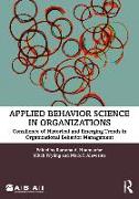 Applied Behavior Science in Organizations