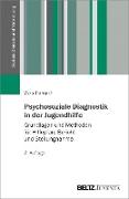 Psychosoziale Diagnostik in der Jugendhilfe