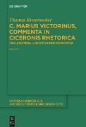 C. Marius Victorinus, ¿Commenta in Ciceronis Rhetorica¿