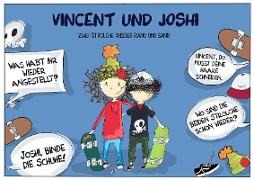 Vincent und Joshi