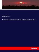 Prehistoric Scotland and its Place in European Civilisation