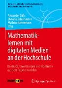 Mathematiklernen mit digitalen Medien an der Hochschule
