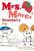 Mrs. Mayes' Strawberry Pie