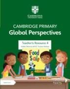 Cambridge Primary Global Perspectives Teacher's Resource 4 with Digital Access