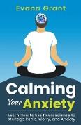 Calming Your Anxiety