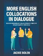 More English Collocations in Dialogue