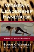 Women's Leadership Handbook: Be Fearless, Focused & Fabulous!