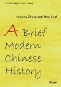 A Brief Modern Chinese History