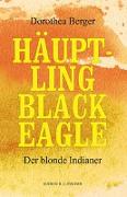 Häuptling Black Eagle