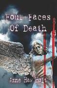 Four Faces of Death: Four Disturbing Short Stories