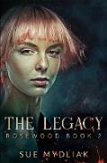 The Legacy: Large Print Edition