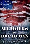 Memoirs of a Bread Man: Premium Hardcover Edition