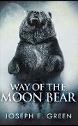 Way Of The Moon Bear