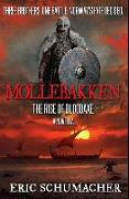 Mollebakken - Hakon's Saga Prequel: Premium Hardcover Edition