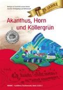 Heimat Landkreis Tirschenreuth / Akanthus, Horn und Köllergrün