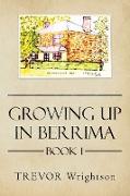 Growing up in Berrima