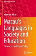 Macau¿s Languages in Society and Education