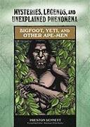 Bigfoot, Yeti, and Other Ape-men