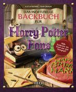 Das inoffizielle Backbuch für Harry Potter Fans