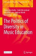 The Politics of Diversity in Music Education