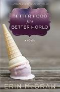 Better Food for a Better World