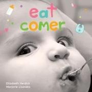 Eat / Comer