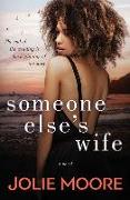 Someone Else's Wife