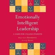Emotionally Intelligent Leadership Lib/E: A Guide for College Students