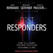 First Responders Lib/E: Inside the U.S. Strategy for Fighting the 2007-2009 Global Financial Crisis