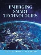 Emerging Smart Technologies