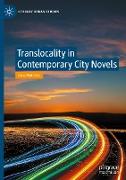 Translocality in Contemporary City Novels