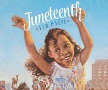 Juneteenth for Mazie