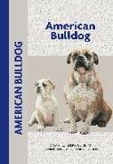 American Bulldog (Comprehensive Owner's Guide)