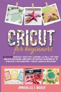 Cricut for Beginners