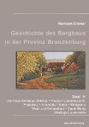 Beiträge zur Geschichte des Bergbaus in der Provinz Brandenburg, Band IV