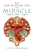 The Twelve Conditions of a Miracle