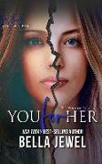 You for Her