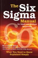 Six Sigma Manual for Small and Medium Businesses