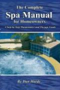 The Complete Spa Manual for Homeowners