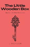 The Little Wooden Box