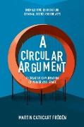 A Circular Argument